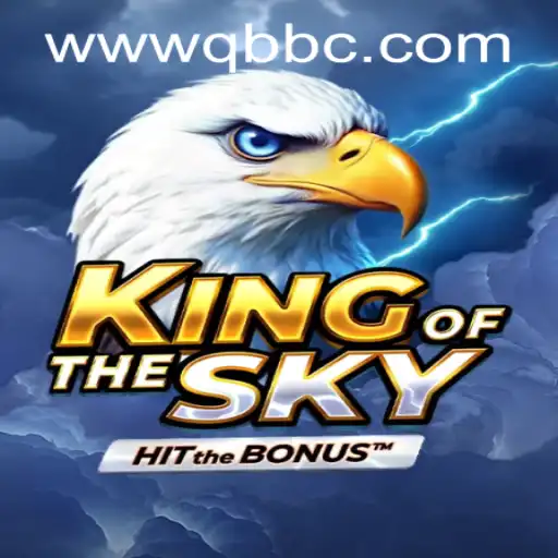 KingOfTheSky: A Journey Through The Clouds with QBBC Gaming