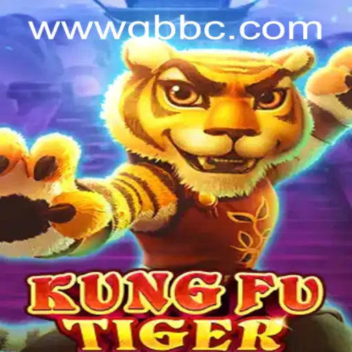 Exploring the World of KungFuTiger: A New Gaming Sensation by QBBC GAMING