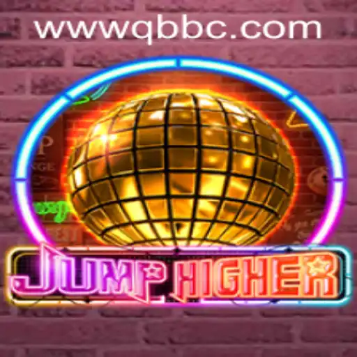 Explore the World of JumpHigher with QBBC GAMING