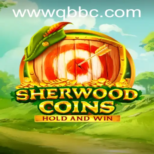 Exploring the Enchanting World of SherwoodCoins and QQBC GAMING