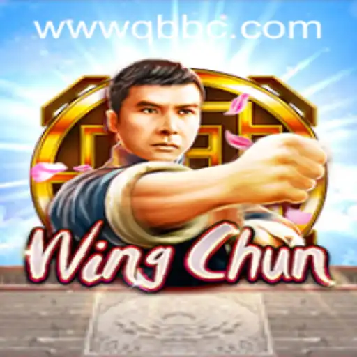 WingChun: The Dynamic Game by QBBC GAMING That Blends Strategy and Skill